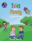 Image for Tales from a Penny: A Trip to the Park