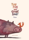 Image for Tiny Fox and Great Boar Book One: There HC (CVR A)