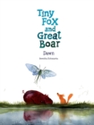 Image for Tiny Fox and Great Boar Book Three: Dawn