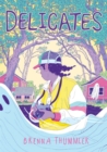 Image for Delicates