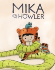 Image for Mika and the Howler