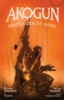 Image for Akogun: Brutalizer of Gods
