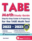 Image for TABE Math Study Guide : Step-By-Step Guide to Preparing for the TABE Math Test