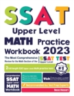 Image for SSAT Upper Level Math Practice Workbook : The Most Comprehensive Review for the Math Section of the SSAT Upper Level Test
