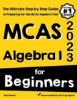 Image for MCAS Algebra I for Beginners