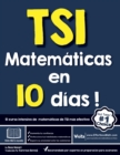 Image for TSI Matematicas en 10 dias