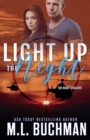 Image for Light Up the Night : a military romantic suspense