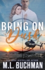 Image for Bring On the Dusk: A Military Romantic Suspense