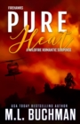 Image for Pure Heat: A Wildfire Firefighter Romantic Suspense