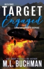 Image for Target Engaged: A Military Romantic Suspense