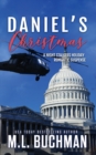 Image for Daniel&#39;s Christmas : a holiday romantic suspense