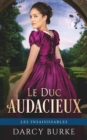 Image for Le Duc Audacieux