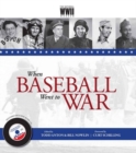 Image for When baseball went to war