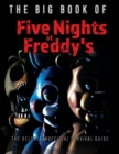 Image for The Big Book of Five Nights at Freddy&#39;s