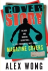 Image for Cover Story : The NBA and Modern Basketball as Told through Its Most Iconic Magazine Covers