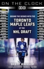 Image for On the Clock: Toronto Maple Leafs
