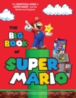 Image for Big Book of Super Mario.