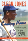 Image for Coming home  : my amazin&#39; life with the New York Mets