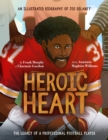 Image for Heroic Heart : An Illustrated Biography of Joe Delaney
