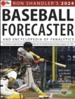 Image for Ron Shandler&#39;s 2024 Baseball Forecaster : And Encyclopedia of Fanalytics