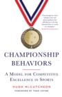 Image for Championship Behaviors : A Model for Competitive Excellence in Sports