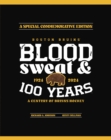 Image for Boston Bruins : Blood, Sweat &amp; 100 Years