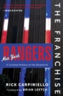 Image for The Franchise: New York Rangers : A Curated History of the Rangers