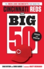 Image for The Big 50: Cincinnati Reds