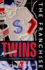Image for The Franchise: Minnesota Twins