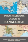 Image for India&#39;s Hegemonic Design in Bangladesh