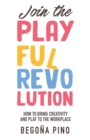 Image for Join the Playful Revolution