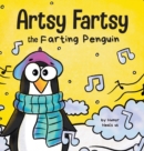 Image for Artsy Fartsy the Farting Penguin