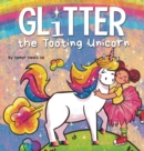 Image for Glitter the Tooting Unicorn