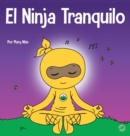 Image for El Ninja Tranquilo