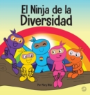 Image for El Ninja de la Diversidad