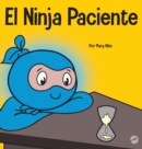 Image for El Ninja Paciente