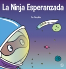 Image for La Ninja Esperanzada