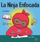 Image for La Ninja Enfocada