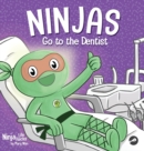 Image for Ninjas Go to the Dentist