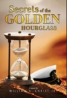 Image for Secrets of the Golden Hourglass