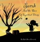 Image for Sarah and the Box of Important Things