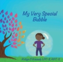 Image for My Very Special Bubble