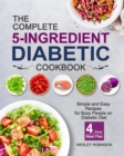 Image for The Complete 5-Ingredient Diabetic Cookbook