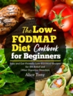 Image for The Low-FODMAP Diet Cookbook for Beginners