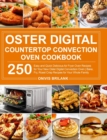 Image for Oster Digital Countertop Convection Oven Cookbook