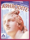 Image for Greek Gods and Goddesses: Aphrodite