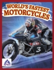 Image for World&#39;s Fastest Motorcycles