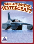 Image for World&#39;s Fastest Watercraft