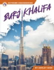 Image for Extreme Engineering: Burj Khalifa