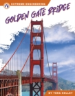 Image for Extreme Engineering: Golden Gate Bridge